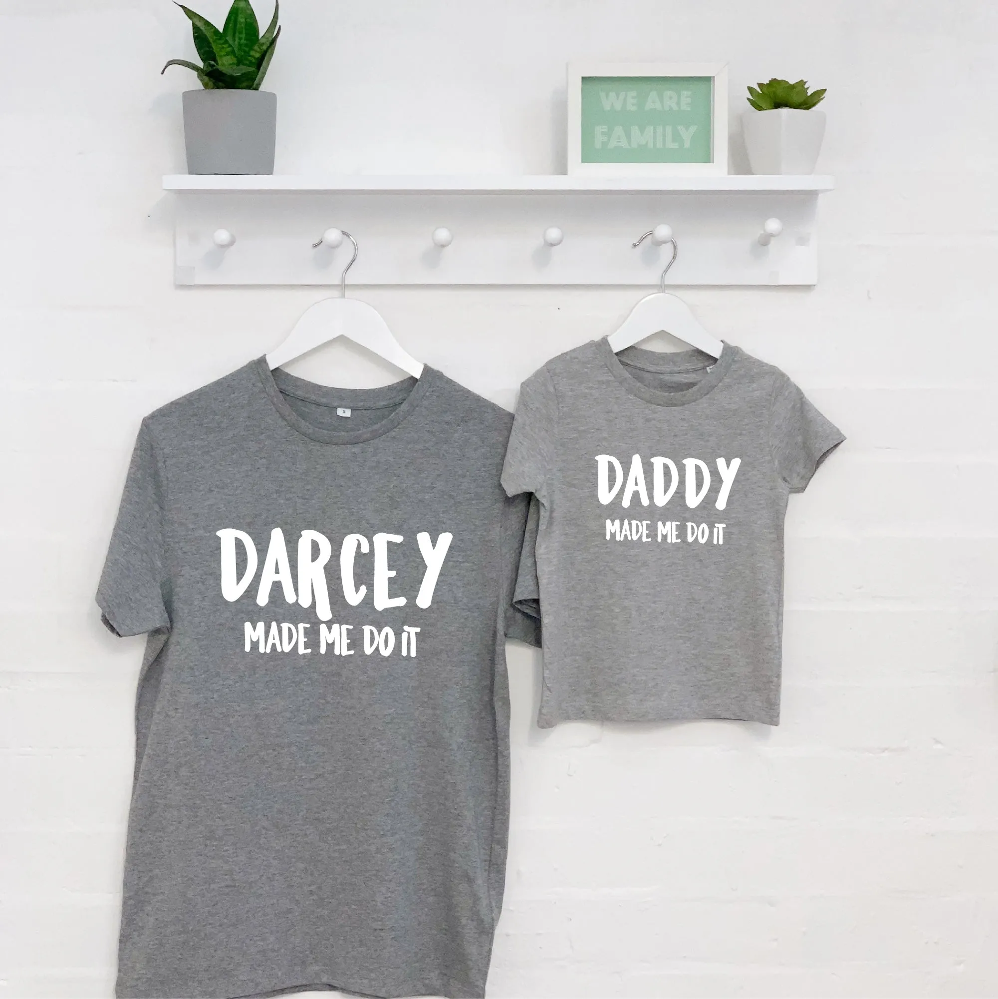 Personalised 'Made Me Do It' Father And Child Set